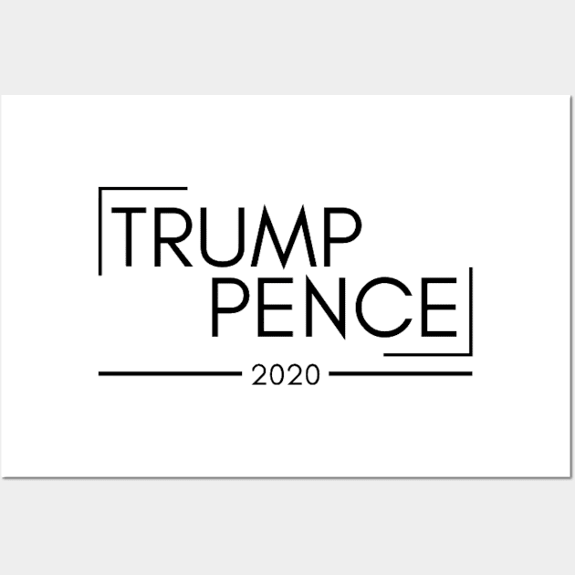 Trump Pence For President 2020 Wall Art by Rebelion